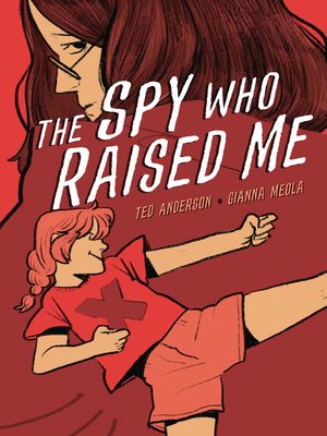 cover image of The Spy Who Raised Me